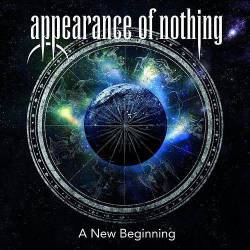 Appearance Of Nothing : A New Beginning